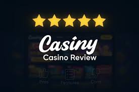 Discover the Excitement of Casiny Casino Your Ultimate Gaming Destination